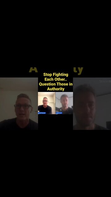 Stop Fighting Each other, & Question Authority