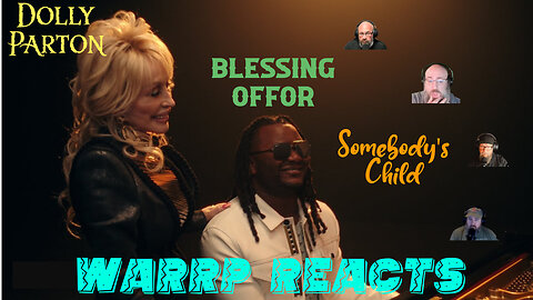 DOLLY PARTON AND BLESSING OFFOR MAKES THE WARRP BOYS SENTIMENTAL - We React To Somebody's Child