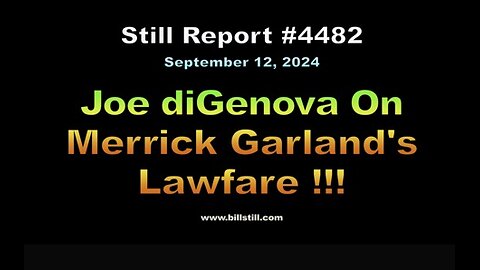 Joe diGenova On Merrick Garland's Lawfare, 4482