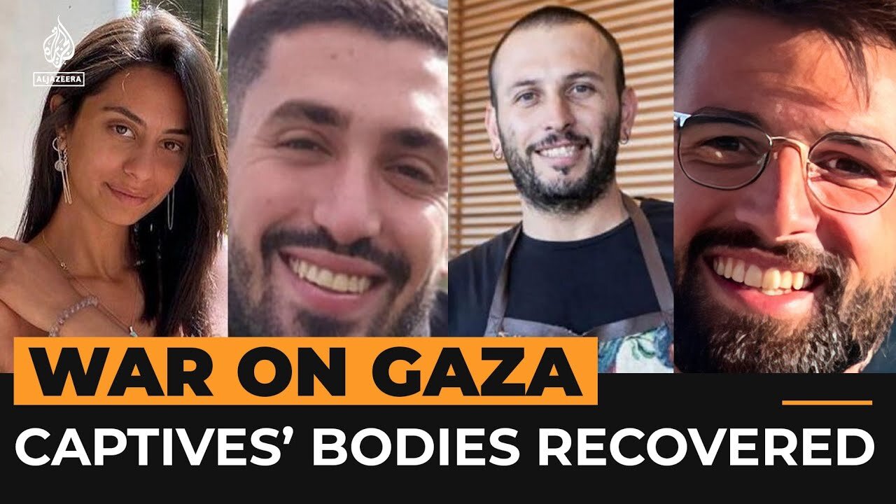 Israel recovers bodies of six captives from Gaza | Al Jazeera Newsfeed