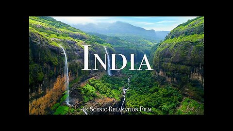 India 4K - Scenic Relaxation Film With