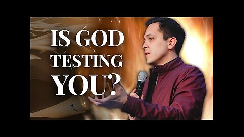 7 Ways God Tests You Before He Will Use You