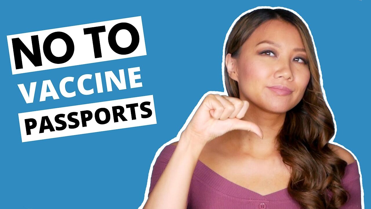 The Vaccine Passport Must Be Banned