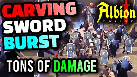 Carving Sword NEW BURST BUILD? - Albion Online