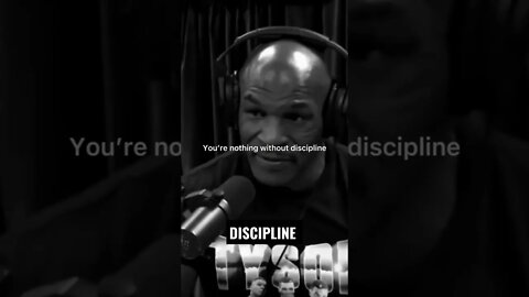 You are nothing without #discipline #miketyson #quotes #inspiration #podcast