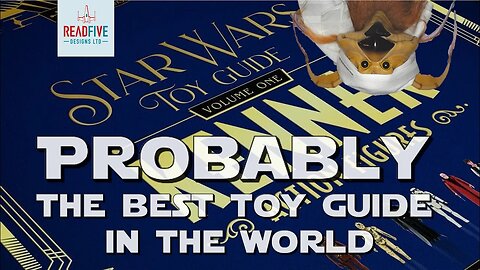 PROBABLY THE BEST TOY GUIDE IN THE WORLD by Read Five Designs