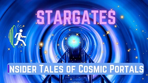 Stargate Encounters: Real Experiences of Using Cosmic Portals