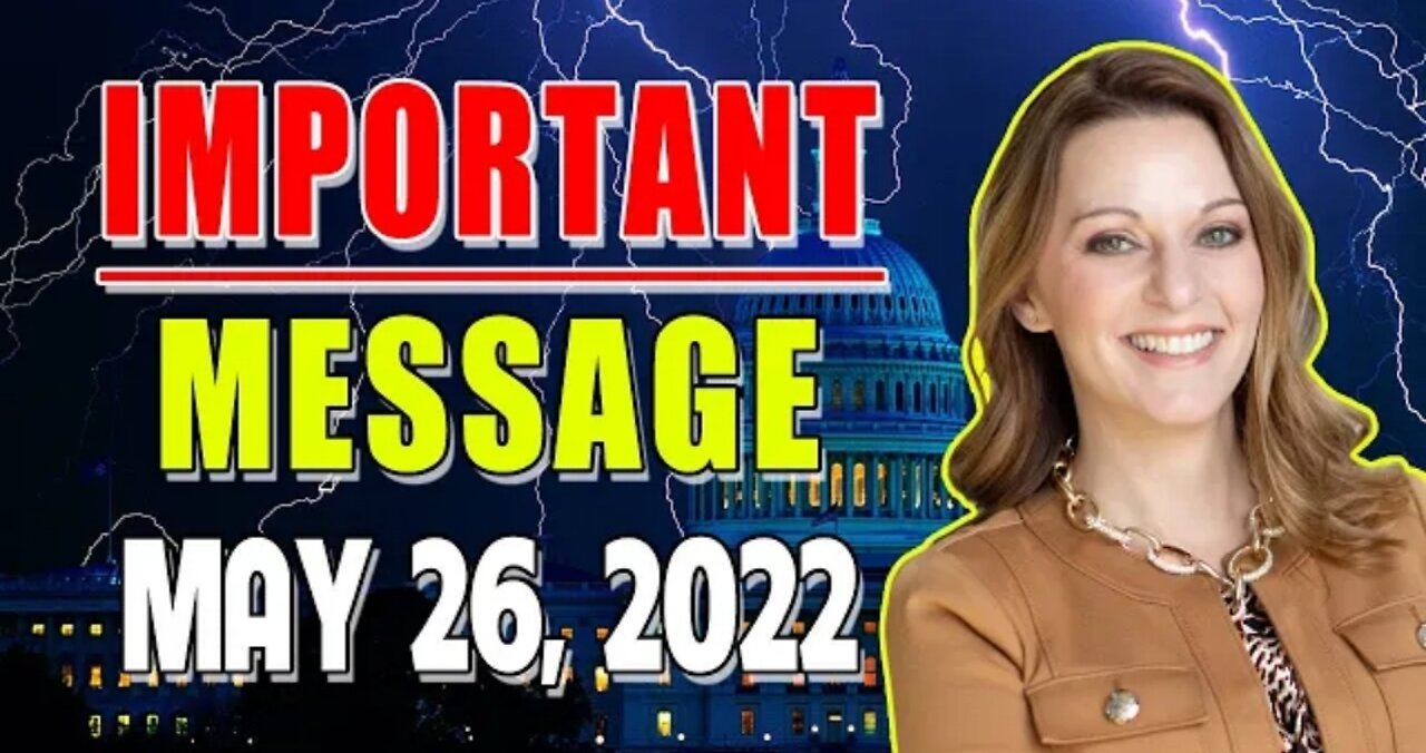 𝐈𝐌𝐏𝐎𝐑𝐓𝐀𝐍𝐓 𝐌𝐄𝐒𝐒𝐀𝐆𝐄 With Julie Green ( May 26, 2022 ) - 𝐖𝐀𝐓𝐂𝐇 𝐂𝐀𝐑𝐄𝐅𝐅𝐔𝐋𝐘 !!!