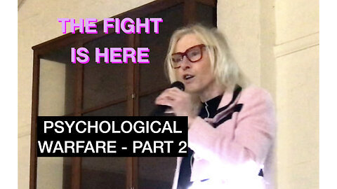 Psychological War - Part 2