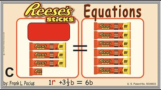 C1_vis REESES STICKS 1r+3.34b=6b _ SOLVING BASIC EQUATIONS _ SOLVING BASIC WORD PROBLEMS