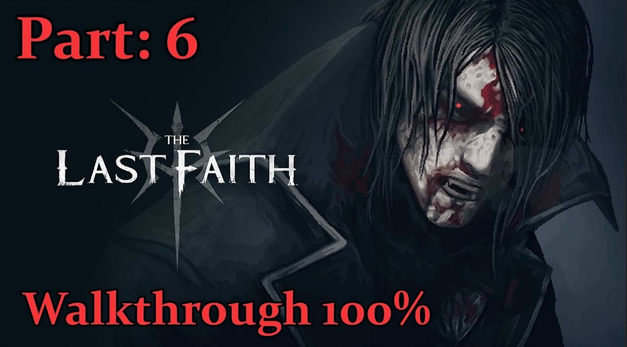 The Last Faith Walkthrough - Part: 6 - Drowned Crypt 2