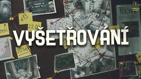 VYŠETŘOVÁNÍ