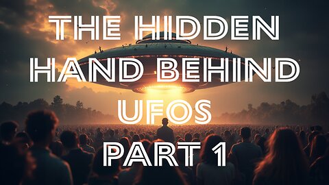 The Hidden Hand Behind UFOs - Part 1 - J Reacts!