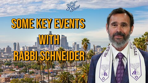 Pastor Scott Show Interview - Some Key Dates with Rabbi Schneider