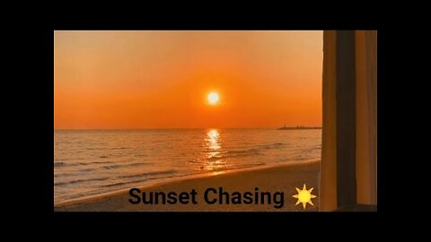 Sunset Chasing ☀️