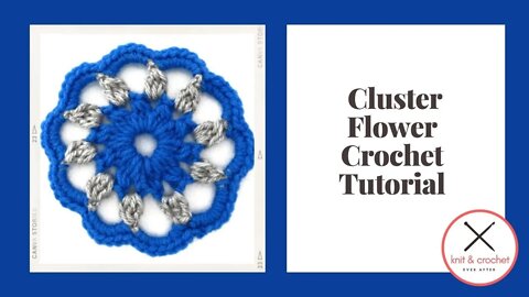 Motif of the Month October 2014: Cluster Flower Crochet Tutorial