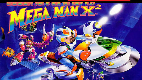 This is How You DON'T Play Mega Man X2 - Death Edition - KingDDDuke TiHYDP