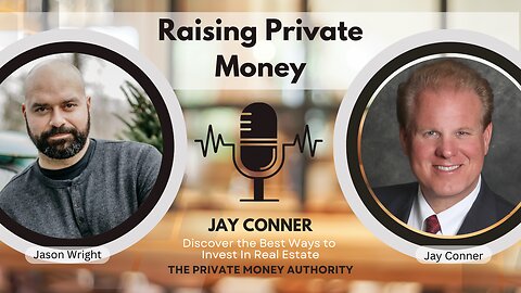 Secure Real Estate Success Through Digital Marketing & Private Money with Jason Wright & Jay Conner