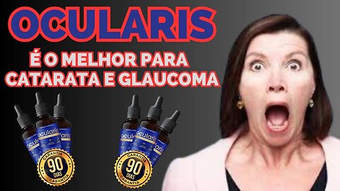 DICAS DE UMA DOUTORA DE COMO TRATAR A VISÃO DE GLAUCOMA E CATARATA COM OCULARIS QUE É 100% NATURAIS