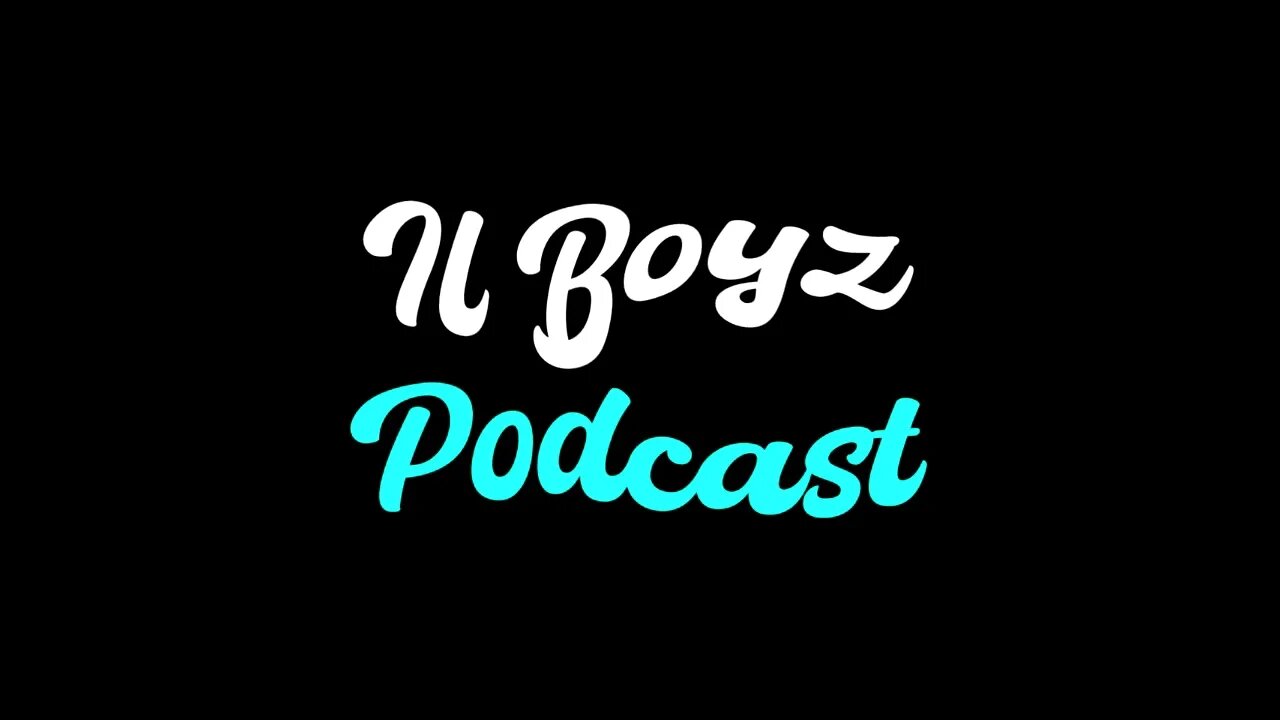 Il-Boyz Podcast Episode 4 (Economy)