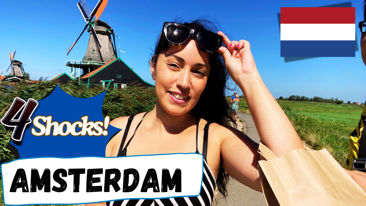 Surprises & Revelations from My First Amsterdam Visit