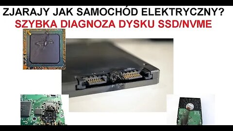 Diagnostyka dysku SSD NVME - jak sprawdzić czy dysk SSD jest sprawny?