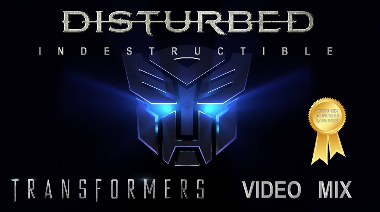Disturbed- Indestructible (Transformers Video Mix)