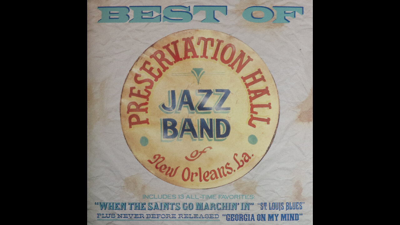 Preservation Hall Jazz Band - Best Of Preservation Hall Jazz Band [Complete 1989 CD Compilation]