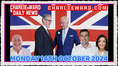 CHARLIE WARD DAILY NEWS WITH PAUL BROOKER DREW DEMI - MONDAY 14TH OCTOBER 2024