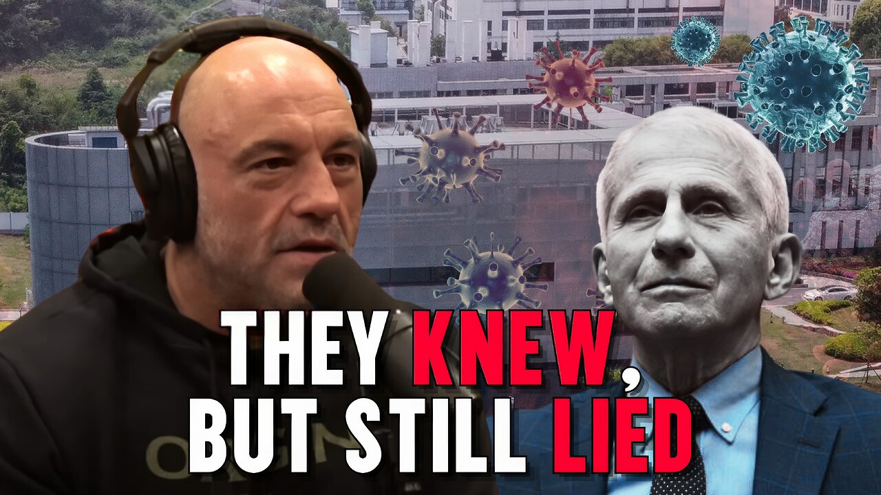 Joe Rogan: They Knew, But Still Lied