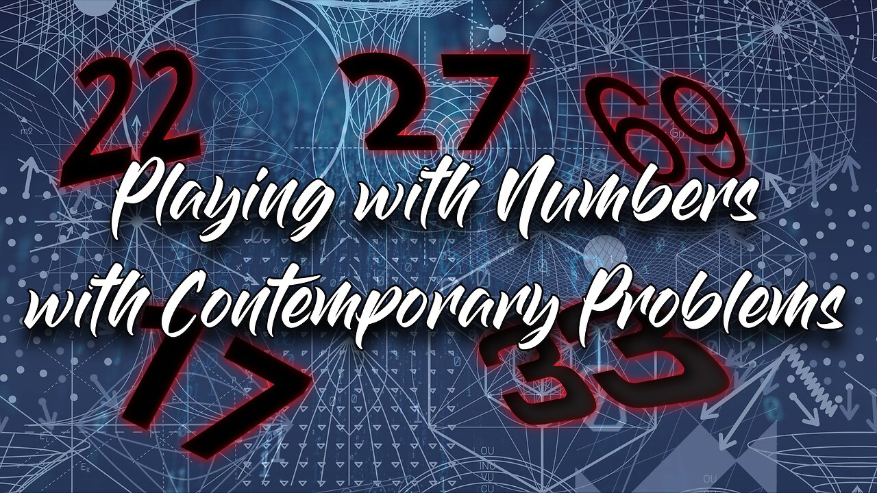 Playing with Numbers with Contemporary Problems