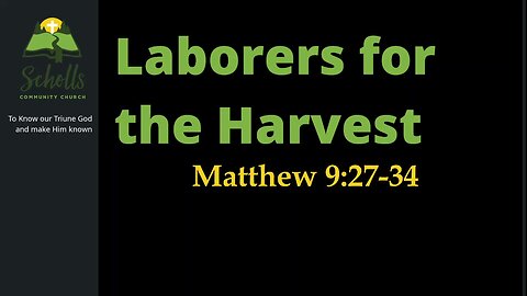 Laborers for the Harvest