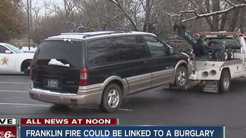 Franklin fire could be linked to burglary