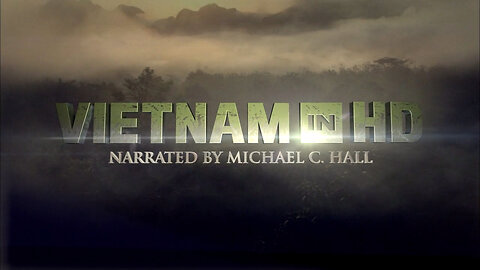 Vietnam in HD - Episode 1: The Beginning