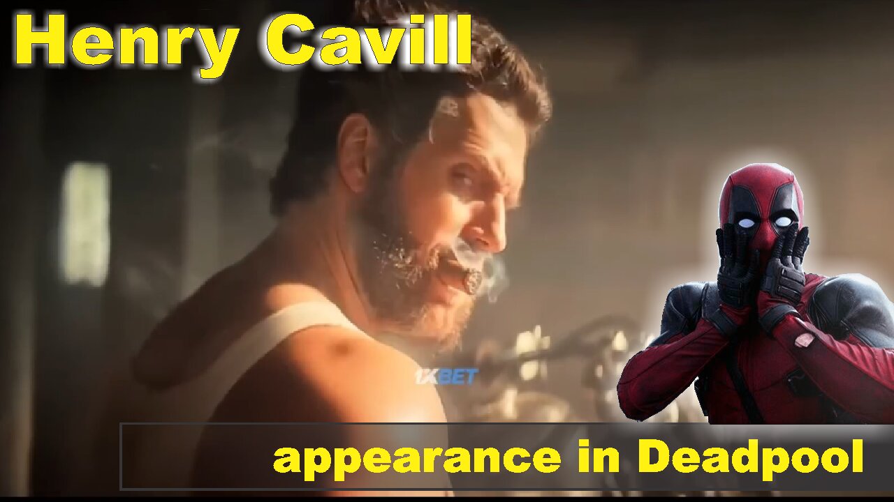 Henry Cavill Cameo in Deadpool and Wolverine Movie 2024 HD