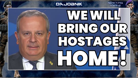 “We Will Return Our Hostages and Eliminate Hamas” – Israeli Spokesman David Mencer’s Daily Update