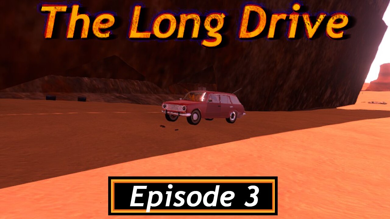 We Fixed The Car! | The Long Drive | Episode 3