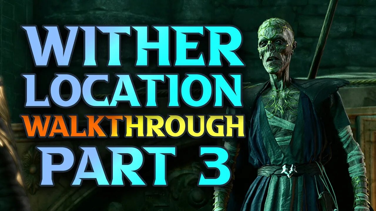 Dank Crypt, Wither Location - Baldur's Gate 3 Sorcerer Build Walkthrough Part 3