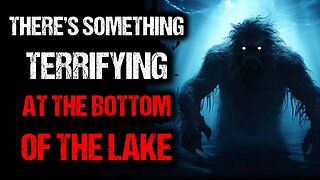 I found something horrifying at the bottom of the lake!