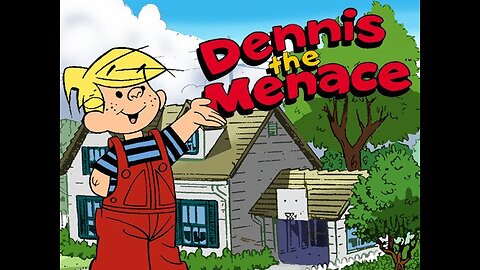 Dennis the Menace - S01EP01 So Long, Old Paint/Trembly Assembly/Private I