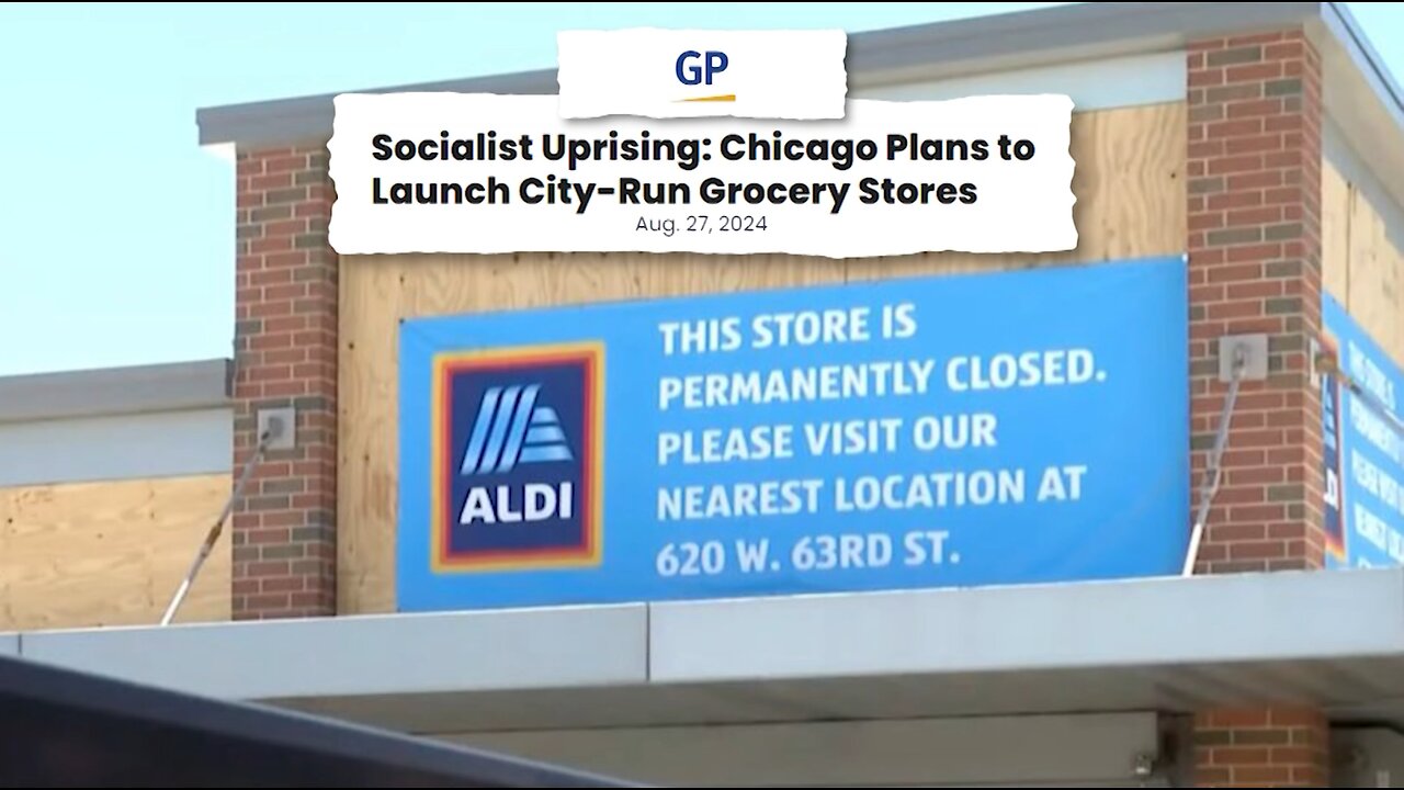 Dems in Chicago Want Grocery Stores in Chicago Run By The Gov't