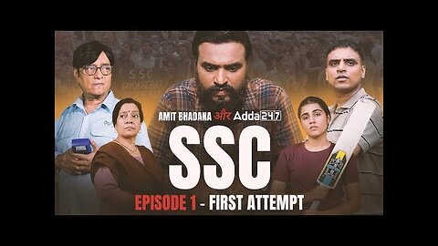 SSC | EP 01: First Attempt | Amit Bhadana