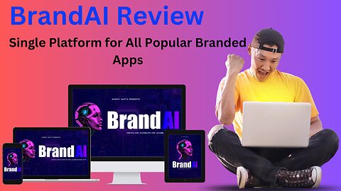 BrandAI Review - Single Platform for All Popular Branded Apps