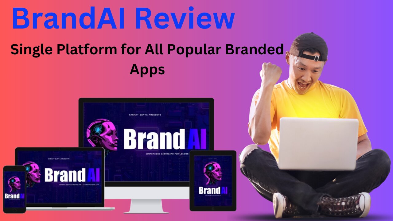 BrandAI Review - Single Platform for All Popular Branded Apps