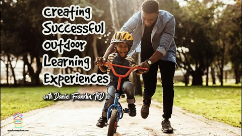 Creating Successful Outdoor Learning Experiences