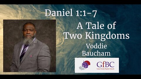 A Tale of Two Kingdoms l Voddie Baucham