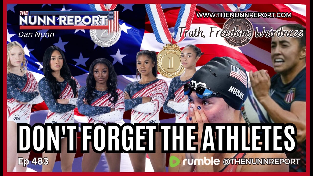 Salute to Olympic Athletes | Dems have Zero Substance | God’s Children [Ep 483] – The Nunn Report