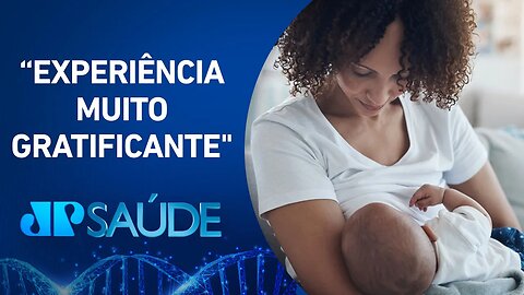Mães comentam sobre o maior desafio da maternidade: a amamentação | JP SAÚDE