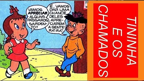 16 TININHA E OS CHAMADOS #gibi #comics #quadrinhos #hitorieta #museusogibi #historiaemquadrinhos