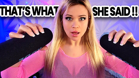 That's What She Said!! ASMR